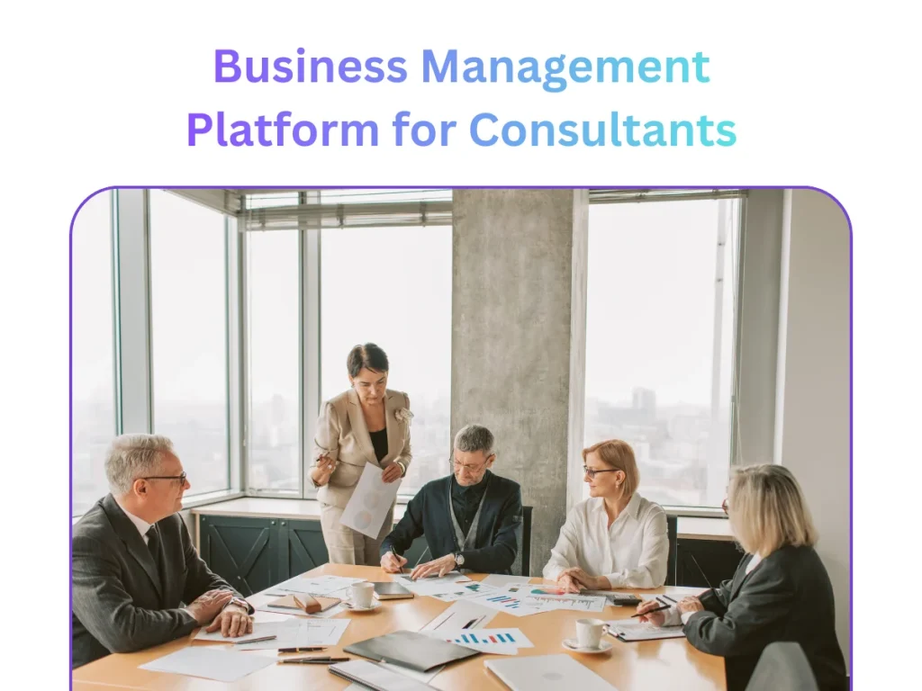 Business Management Platform for Consultants